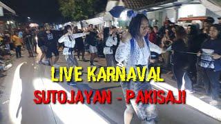 Live Karnaval Sutojayan - Pakisaji‼️