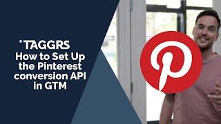 How To Set Up The Pinterest Conversion API in Google Tag Manager - Sgtm - Pinterest set up