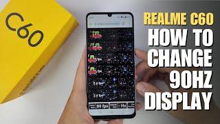 How to change Refresh Rate 90Hz Realme C60
