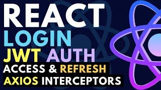 React Login Authentication with JWT Access Refresh Tokens Cookies and Axios