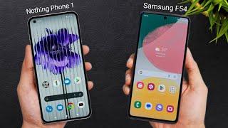 Samsung F54 vs Nothing Phone 1 Comparison in HINDI  KAUN SA LE?nothing phone 1 vs samsung f54