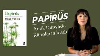 KİTAPLARIN İCADI Papirüs