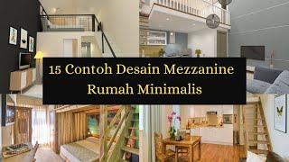 15 Contoh Desain Mezzanine  Rumah Minimalis