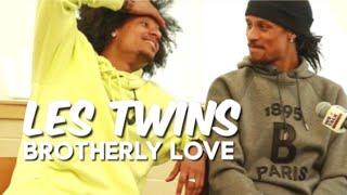 LES TWINS  BROTHERLY LOVE MOMENTS