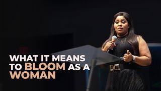 What It Means To Bloom As A Woman  Mildred Kingsley-Okonkwo