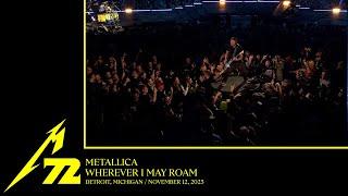 Metallica Wherever I May Roam Detroit MI - November 12 2023