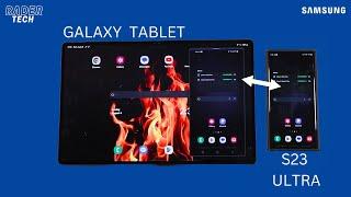 Control your Samsung Galaxy S23 Ultra directly from your Galaxy Tablet