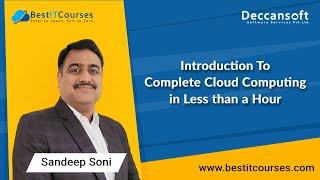 Introduction To Complete Cloud Computing in Less than a Hour