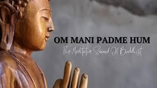 Om Mani Padme Hum 六字大明咒  The Best Version