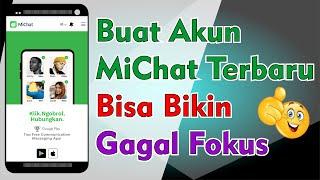 Cara Membuat Akun Michat  Terbaru