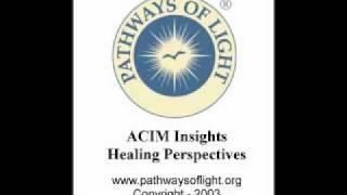 ACIM Insights - Lesson 68 - Pathways of Light
