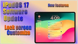 iPadOS 17 Released on 2023 September 18 and it’s new features