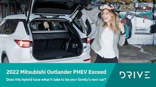 2022 Mitsubishi Outlander PHEV Exceed  Your Familys Next Car?  Drive.com.au