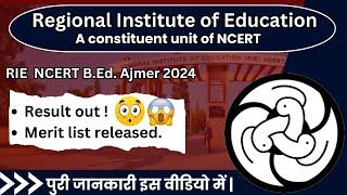 NCERT RIE B.Ed. 2024 Result Announced  BEd RIE Ajmer Result Declared