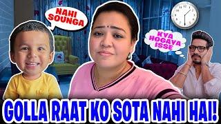 Golla Raat Ko Sota Nahi Hai  Bharti Singh  Haarsh Limbachiyaa  Golla