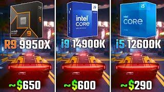 RYZEN 9 9950X vs INTEL i9-14900K vs INTEL i5-12600K  Test in 6 Games