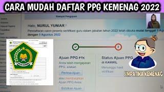 CARA MUDAH DAFTAR PPG KEMENAG AGUSTUS 2022  SIMPATIKA KEMENAG AGUSTUS 2022