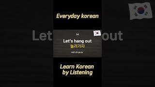 Everyday Korean  #korean #koreanslang #koreanlanguage #koreanlanguage