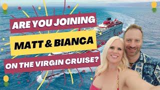 Are you coming with us on the upcoming Virgin Voyage?
