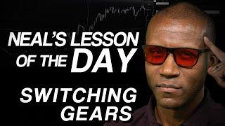 Pro Trader shares the importance of Switching Gears #HowToTrade