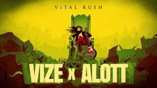 VIZE x ALOTT - Vital Rush Official Visualizer