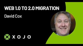 Web 1.0 to 2.0 Migration - David Cox