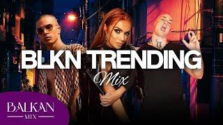 BALKAN MIX TRENDING HITOVA  NOVI & STARI HITOVI ️️️