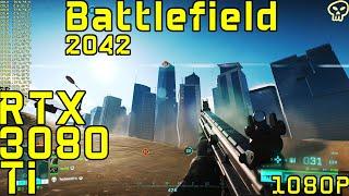 Battlefield 2042 RTX 3080 Ti Ultra Settings 1080P Performance