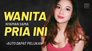 Cara Membuat Wanita Nyaman Dan Jatuh CintaTips Jitu Anti Penolakan