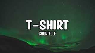 Shontelle - T-Shirt Lyrics
