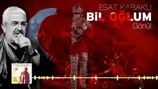 Esat Kabaklı - Gönül