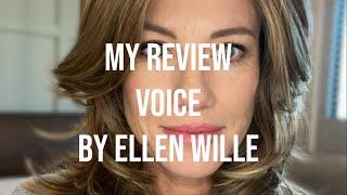 Full wig review of Voice ￼ by Ellen Wille in Tobacco Rooted recieved from Wigs.com