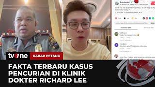 Fakta Sebenarnya Kasus Pencurian di Klinik Dokter Richard Lee  Kabar Petang tvOne