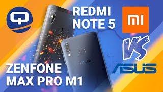 Xiaomi Redmi Note 5 и ASUS ZenFone Max Pro M1-- Сравнение  QUKE.RU 