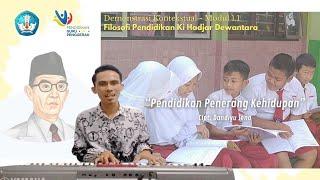 Pendidikan Penerang Kehidupan - Cipt. Dandiyu Seno_1.1.a.6 Demonstrasi Kontekstual - Modul 1.1