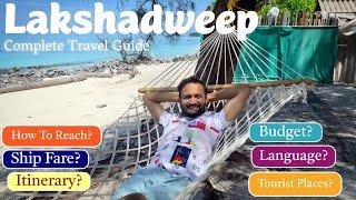 Lakshadweep Island Complete Tour Guide  Itinerary & Tour Budget  Distance Between