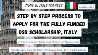 HOW TO APPLY FOR THE DSU SCHOLARSHIP TO STUDY IN ITALY FOR FREE FULLY FUNDED SCHOLARSHIP