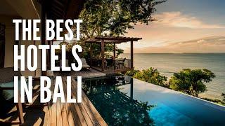 The 25 Best Hotels & Resorts in Bali Indonesia