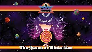 The Queen of White Lies  The Orion Experience