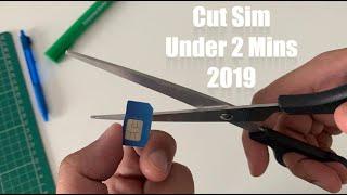 How to cut SIM card Micro Nano 2019 FAiL under 2 mins