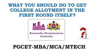 PGCET - How to get allotted college in the First Round of Counseling