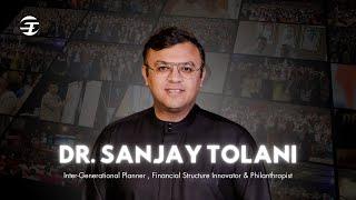 Who is Dr. Sanjay Tolani?