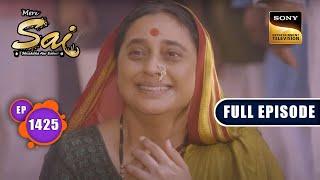 बचपन का सपना  Mere Sai - Ep 1425  Full Episode  28 June 2023