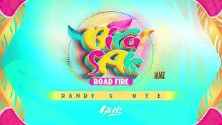 BIRA SAK ROADFIRE - GENTZ LIVE RANDY X OYE