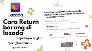 Cara Retur Barang Di lazada  Terbaru