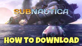 HOW TO INSTALL AND PLAY SUBNAUTICA FULL GAME FOR PCLAPTOP