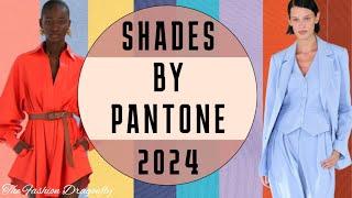 SHADES BY PANTONE 2024