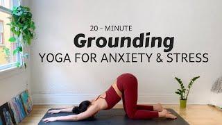 YOGA FOR ANXIETY & STRESS - 20 Minute Flow