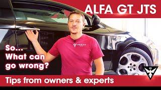 Alfa Romeo GT JTS - What Can Go Wrong - Users Guide  Buyers Guide