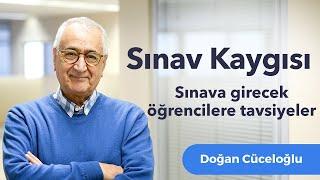 Sınav Kaygısı - Sınava girecek öğrencilere tavsiyeler